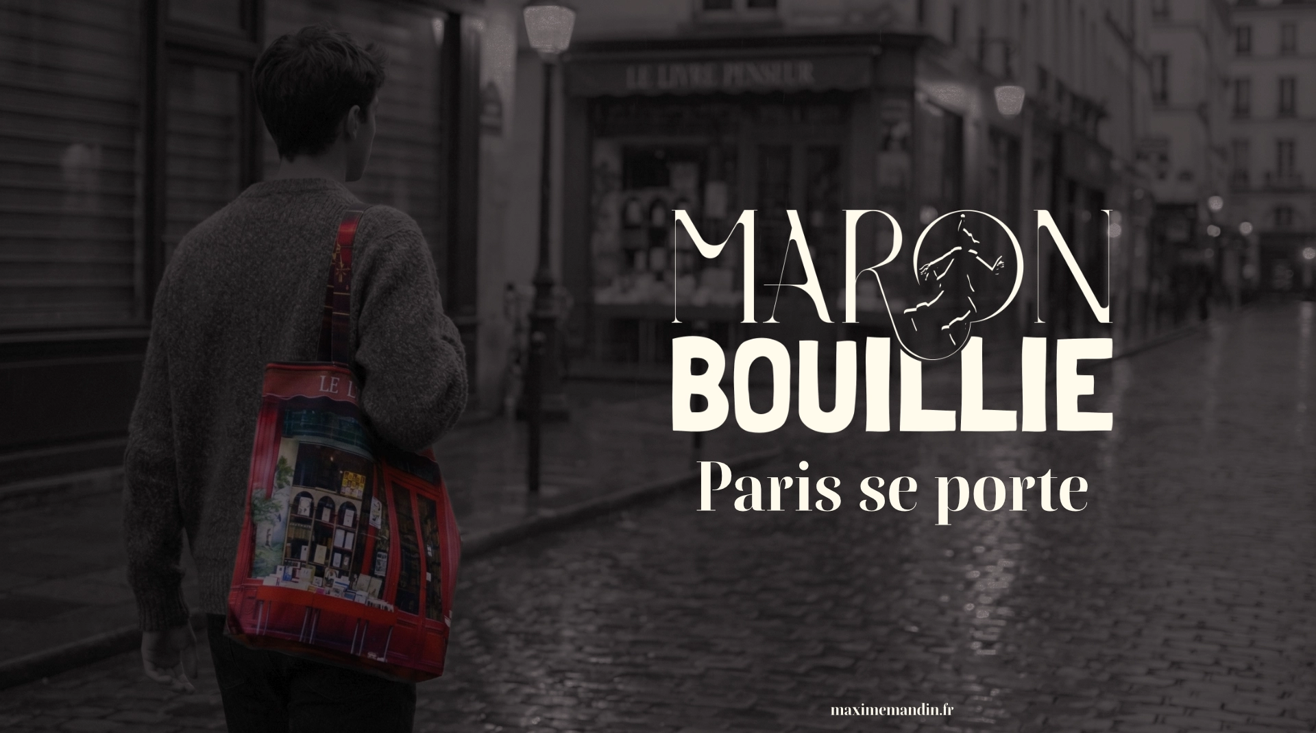 Maron Bouillie — Paris se porte